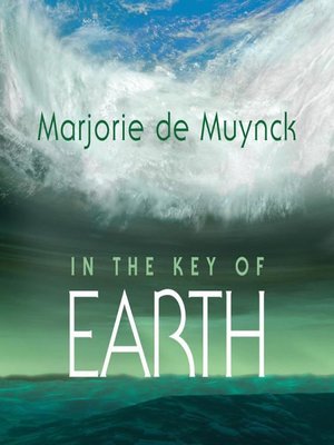 cover image of In the Key of Earth